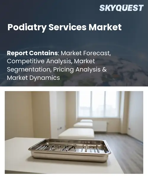 Podiatry Services Market