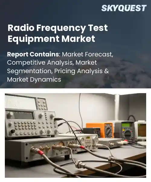 Radio Frequency Test Equipment Market
