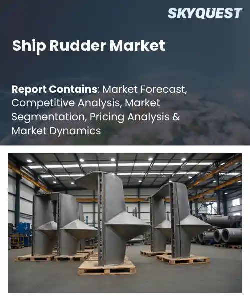 Ship Rudder Market
