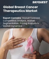 Global Breast Cancer Therapeutics Market
