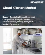 Global Cloud Kitchen Market