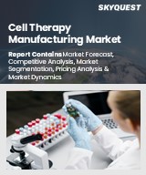 Global Cell Therapy Manufacturing Market