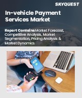 Global In-vehicle Payment Services Market