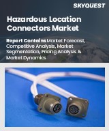 Hazardous Location Connectors Market
