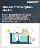 Global Medical Transcription Market