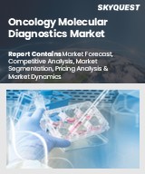 Global Oncology Molecular Diagnostics Market