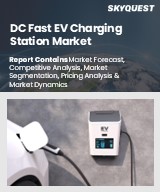 Global DC Fast EV Charging Station Market