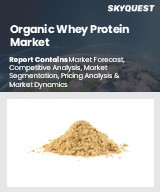 Global Organic Whey Protein Market