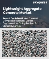 Global Lightweight Aggregate Concrete Market
