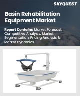 Global Basin Rehabilitation Equipment Market