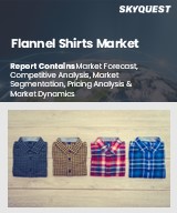 Global Flannel Shirts Market
