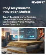 Global Polyisocyanurate Insulation Market