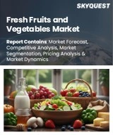 Fresh Fruits and Vegetables Market