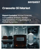 Creosote Oil Market