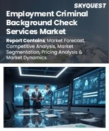 Global Employment Criminal Background Check Services Market