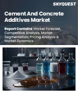Cement And Concrete Additives Market