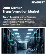 Global Data Center Transformation Market