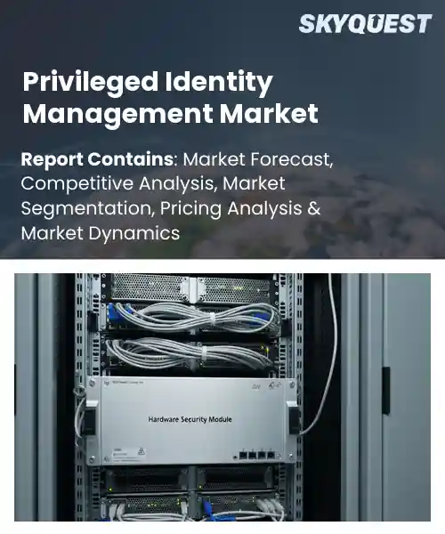 Global Privileged Identity Management Market