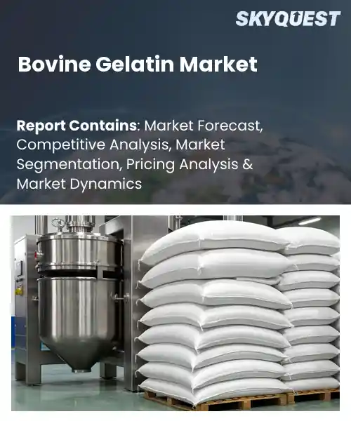 Bovine Gelatin Market