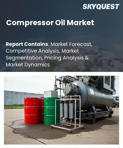Compressor Oil Market