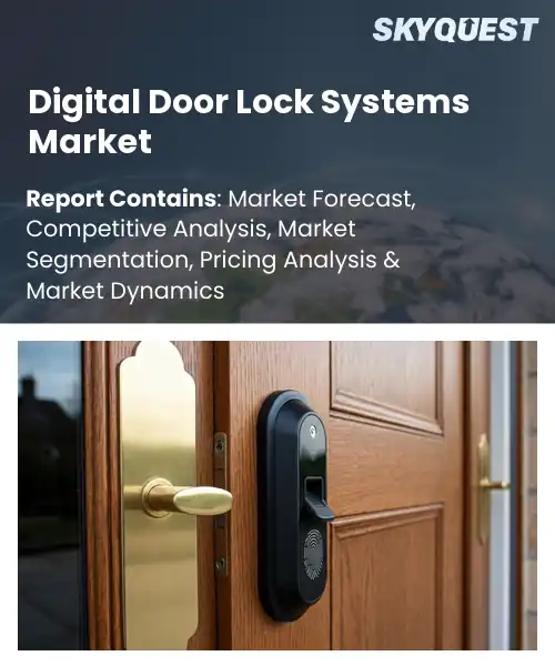 Digital Door Lock Systems Market
