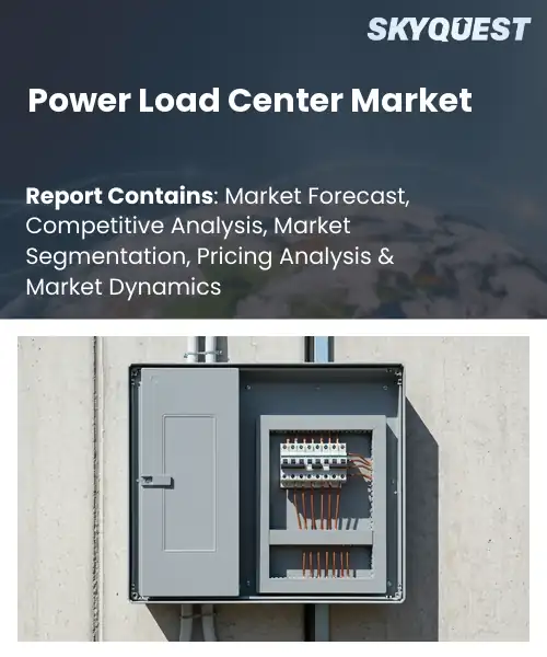 Power Load Center Market