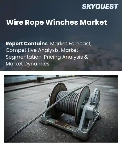Wire Rope Winches Market