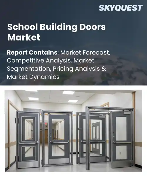 School Building Doors Market