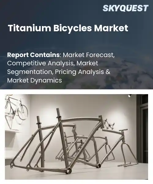 Titanium Bicycles Market