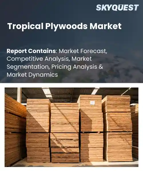 Tropical Plywoods Market