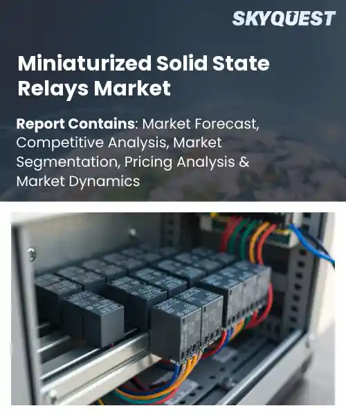 Miniaturized Solid State Relays Market