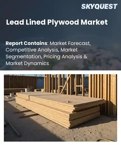 Lead Lined Plywood Market