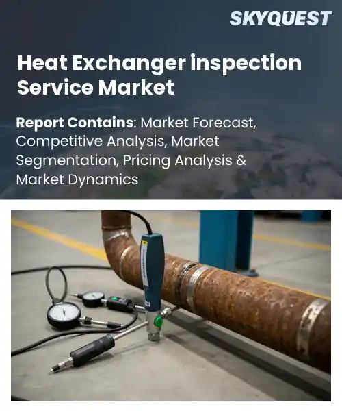 Heat Exchanger inspection Service Market