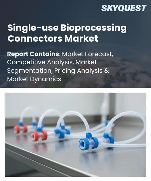Single-use Bioprocessing Connectors Market