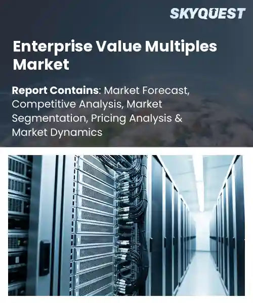 Enterprise Value Multiples Market