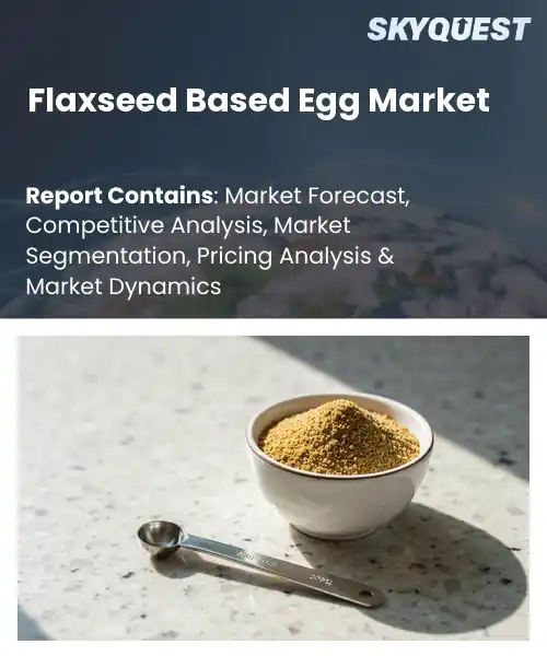 Flaxseed Based Egg Market