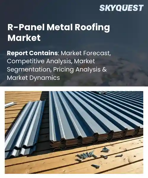 R-Panel Metal Roofing Market