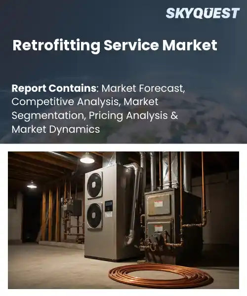 Retrofitting Service Market