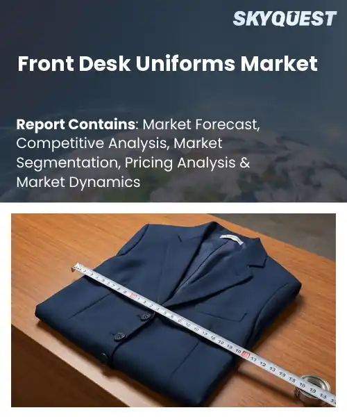 Front Desk Uniforms Market