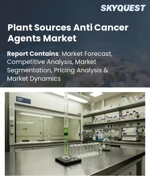 Plant Sources Anti Cancer Agents Market