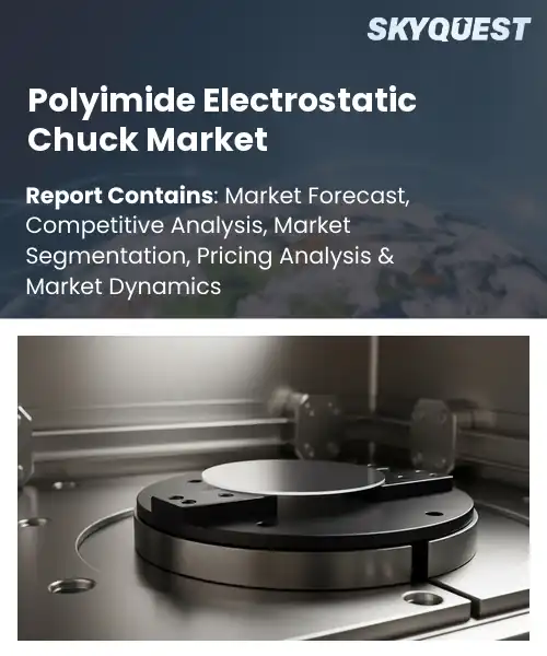 Polyimide Electrostatic Chuck Market