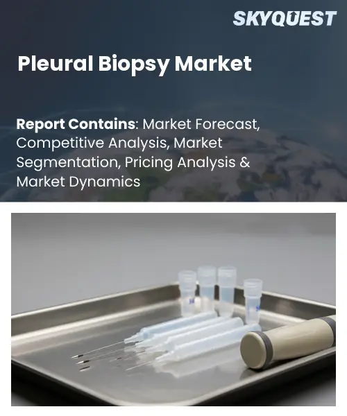 Pleural Biopsy Market