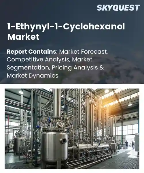 1-Ethynyl-1-Cyclohexanol Market