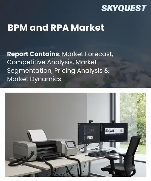 BPM and RPA Market
