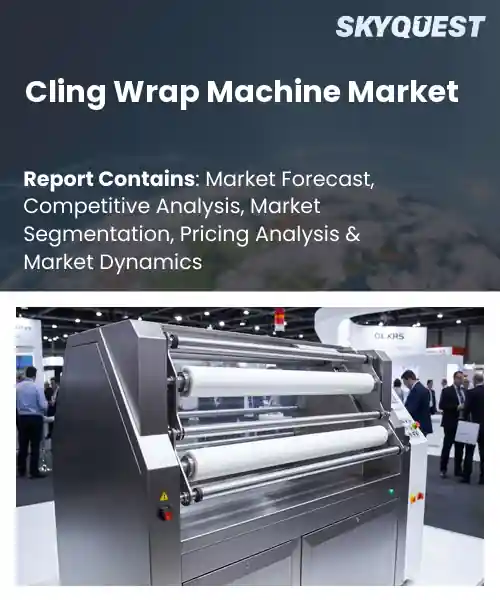 Cling Wrap Machine Market