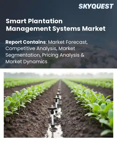 Smart Plantation Management Systems Market