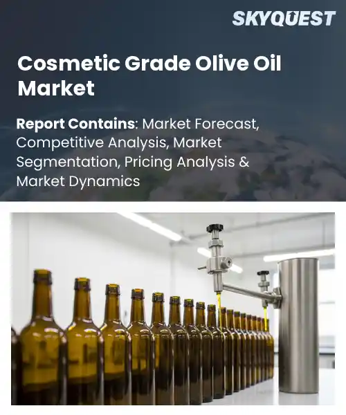 Cosmetic Grade Olive Oil Market