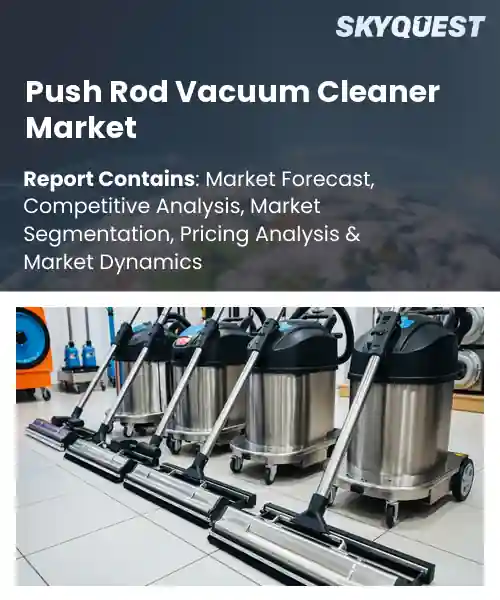 Push Rod Vacuum Cleaner Market