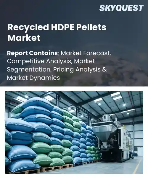 Recycled HDPE Pellets Market