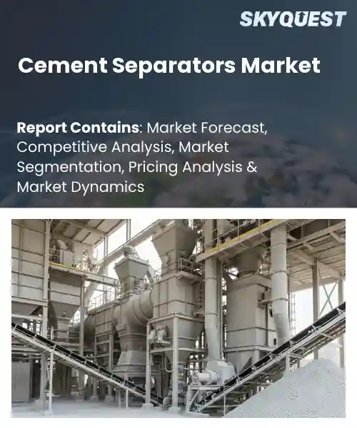 Cement Separators Market